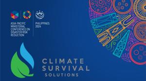 Climate Survival Solutions at APMCDRR